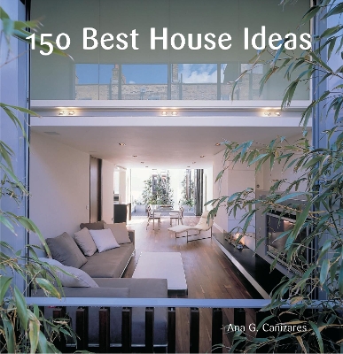 Book cover for 150 Best House Ideas