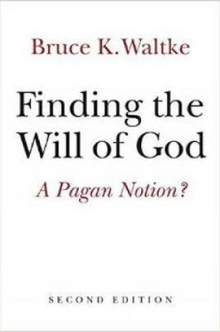 Cover of Finding the Will of God