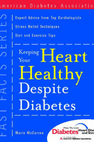 Cover of Keeping Your Heart Healthy Despite Diabetes