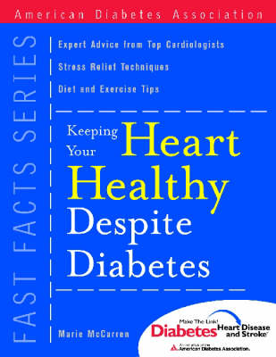 Book cover for Keeping Your Heart Healthy Despite Diabetes