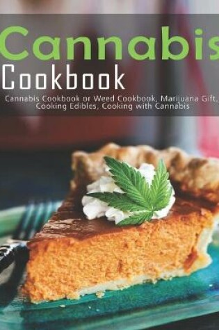 Cover of Cannabis Cookbook