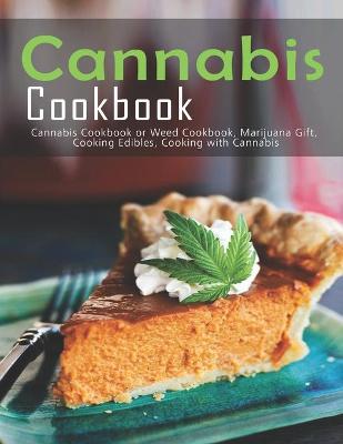 Book cover for Cannabis Cookbook