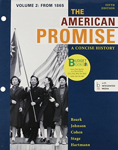 Book cover for Loose-Leaf Version of the American Promise: A Concise History 5e V2 & Reading the American Past 5e V2