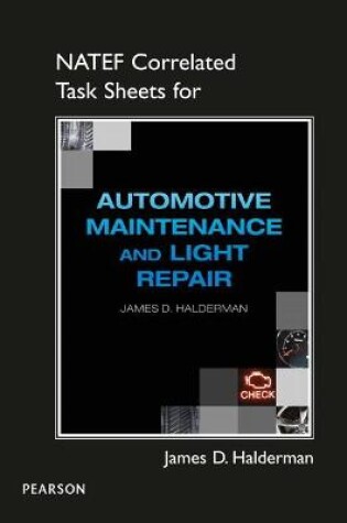 Cover of NATEF Correlated Task Sheets for Automotive Maintenance and Light Repair