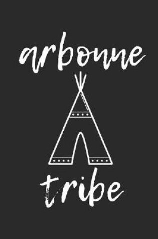 Cover of Arbonne Tribe