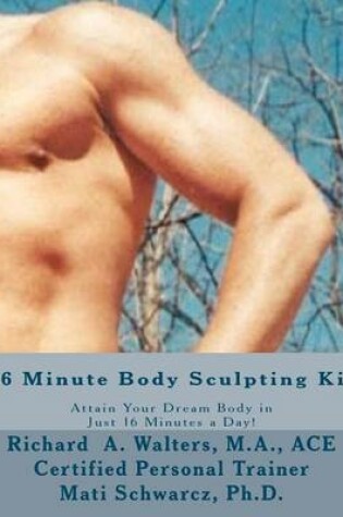 Cover of 16 Minute Body Sculpting Kit
