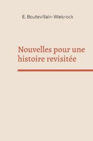 Cover of Nouvelles pour une histoire revisitée