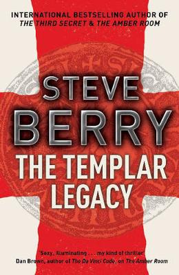 The Templar Legacy by Steve Berry