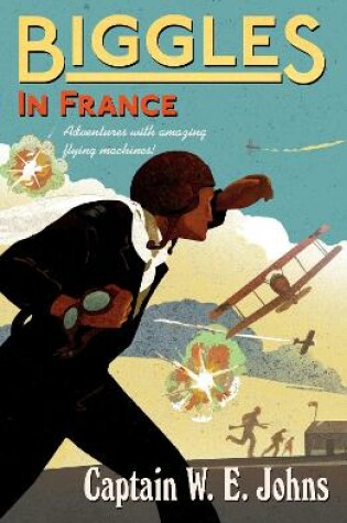 Cover of Biggles in France