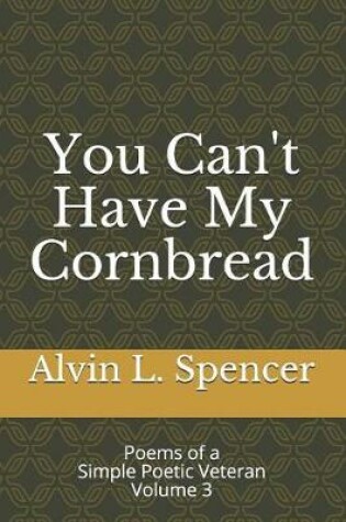 Cover of You Can't Have My Cornbread