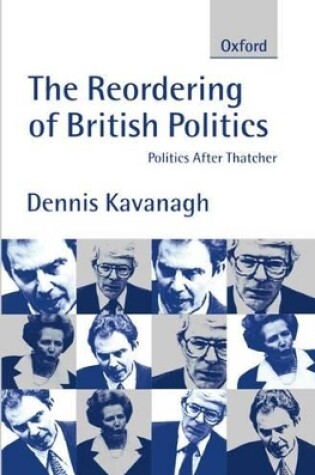 Cover of The Reordering of British Politics