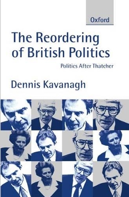 Book cover for The Reordering of British Politics