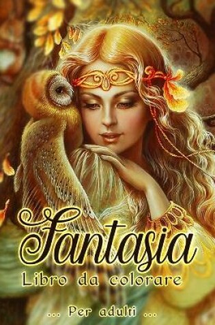Cover of Fantasia Libro da Colorare