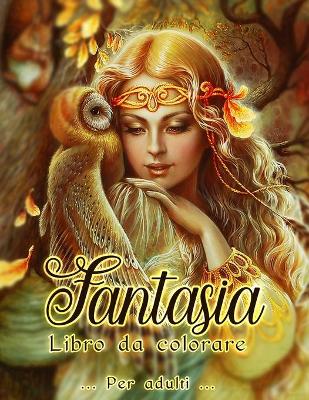 Cover of Fantasia Libro da Colorare