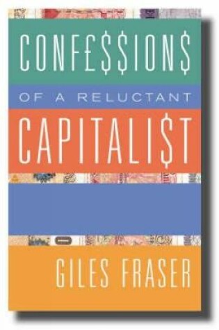 Cover of Confessions of a Reluctant Capitalist