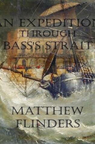 Cover of An Expedition Through Bass's Strait