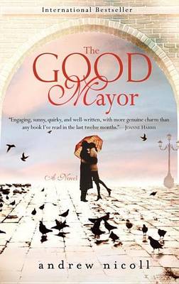 Book cover for Good Mayor, The: A Novel