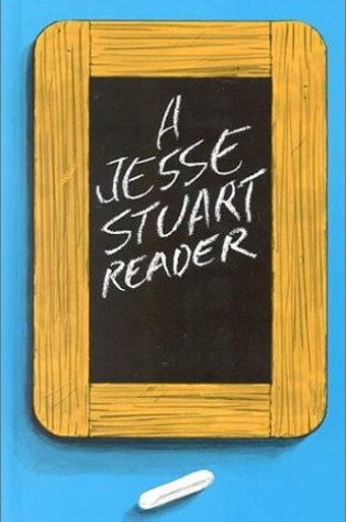 Cover of A Jesse Stuart Reader