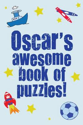 Book cover for Oscar's Awesome Book Of Puzzles!