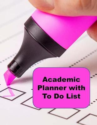 Book cover for Academic Planner with To Do List
