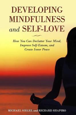 Book cover for Developing Mindfulness and Self-Love