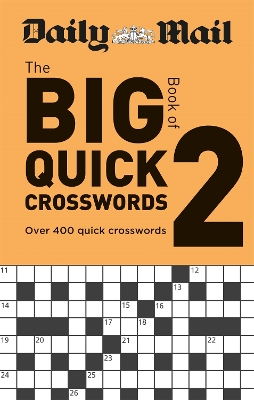 Book cover for Daily Mail Big Book of Quick Crosswords Volume 2