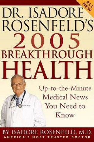 Cover of Dr. Isadore Rosenfeld's 2005 Breakthrough Health