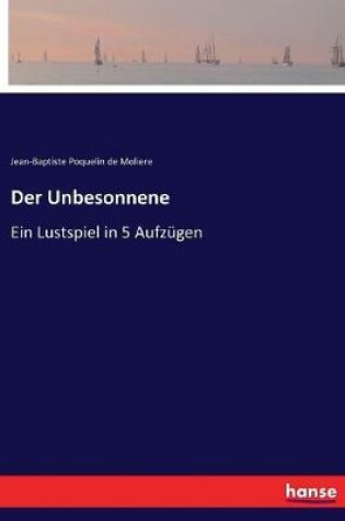 Cover of Der Unbesonnene