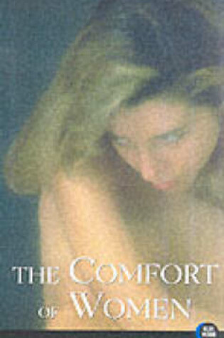 Cover of The Comfort of Women