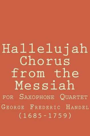 Cover of Hallelujah Chorus for Saxophone Quartet
