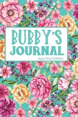 Cover of Bubby's Journal