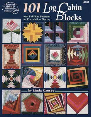 Book cover for One Hundred and One Log Cabin Blocks