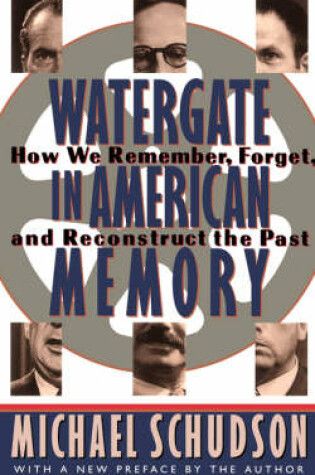 Cover of Watergate In American Memory