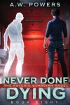 Book cover for Never Done Dying