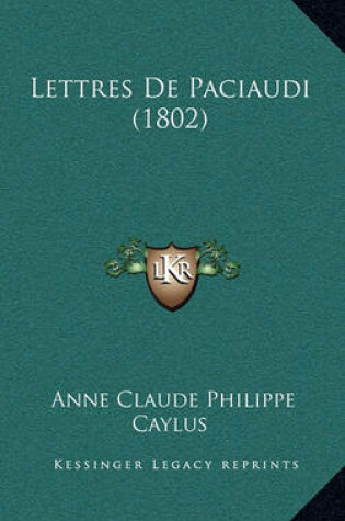 Cover of Lettres de Paciaudi (1802)