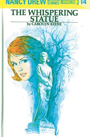 Cover of Nancy Drew 14: the Whispering Statue