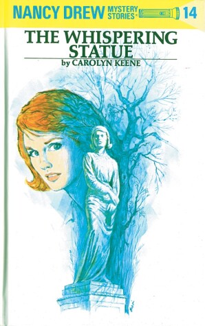 Book cover for Nancy Drew 14: the Whispering Statue