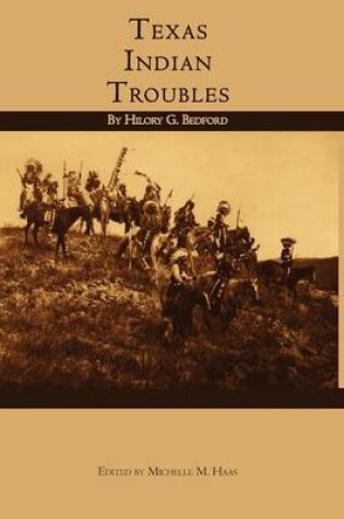 Cover of Texas Indian Troubles