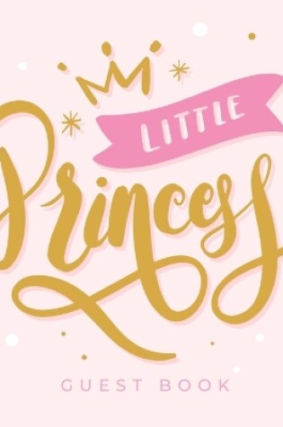 Cover of Little Princess Baby Shower Guest Book