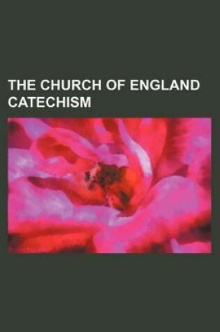 Cover of The Church of England Catechism