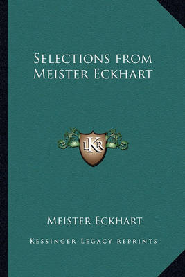 Book cover for Selections from Meister Eckhart