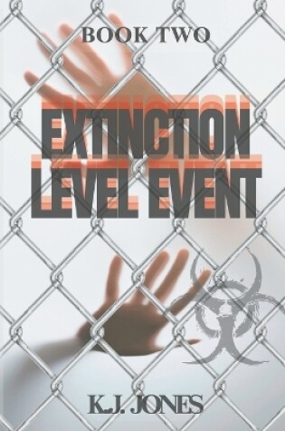 Cover of Extinction Level Event, Book Two