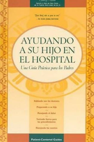 Cover of Ayudando a Su Nino En El Hospital