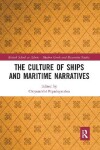 Book cover for The Culture of Ships and Maritime Narratives