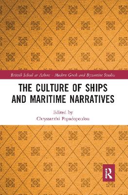 Cover of The Culture of Ships and Maritime Narratives