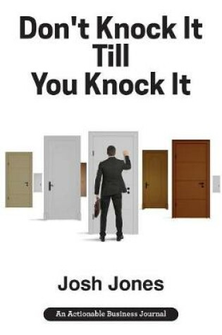 Cover of Don't Knock It Till You Knock It