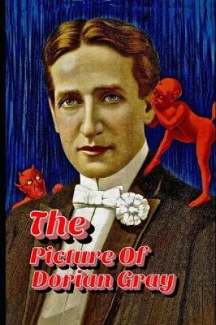 Cover of The Picture Of Dorian Gray (Annotated) Classic Unabridged Novel
