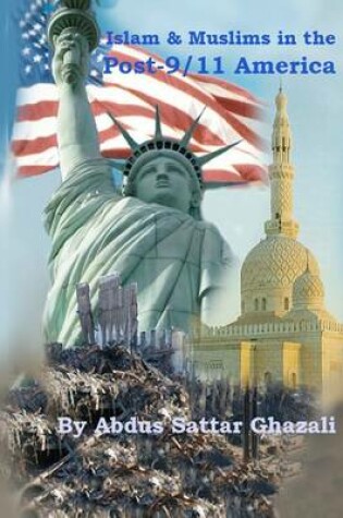 Cover of Islam & Muslims in the Post-9/11 America