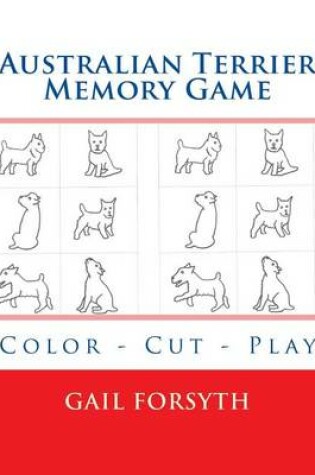 Cover of Australian Terrier Memory Game