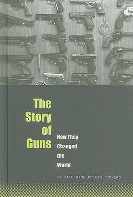 Book cover for The Story of Guns